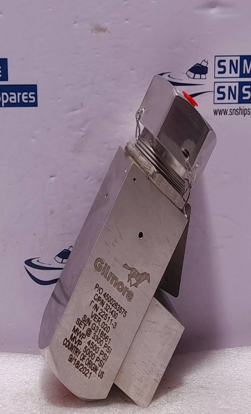 Gilmore 22511-3 Ver 020 Relief Valve MAWP 4500PSI MVP 5000 PSI Set @ 3300PSI