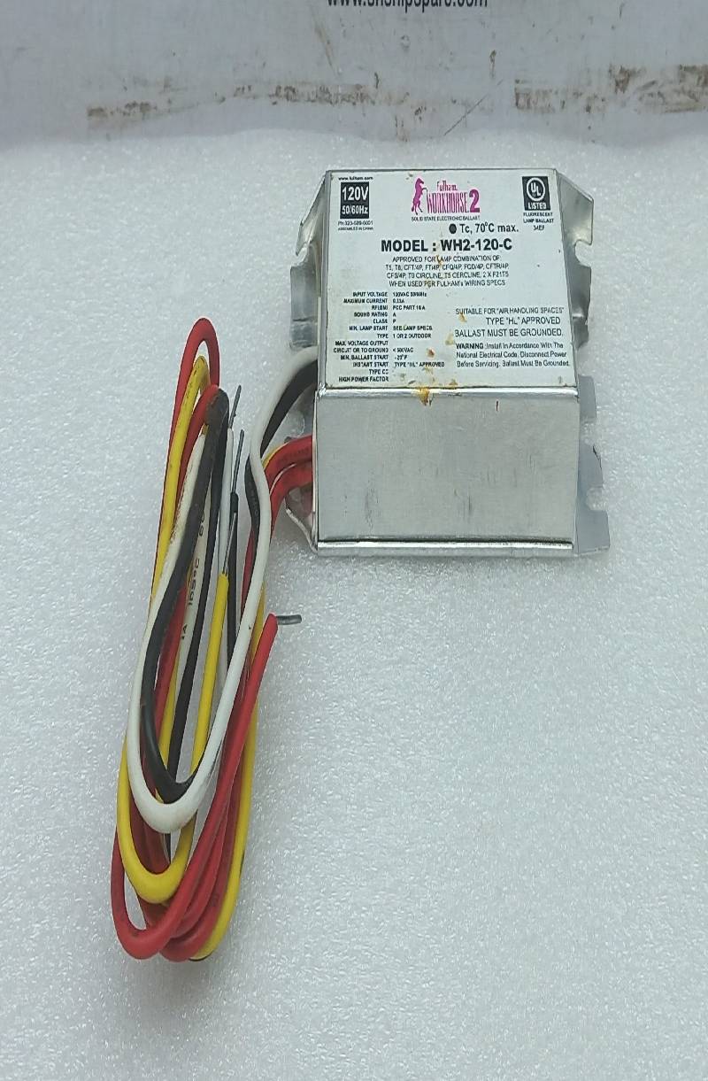 Fulham Workhorse 2 WH2-120-C Florescent Lamp Ballast 120V 50/60Hz Tc 700C max